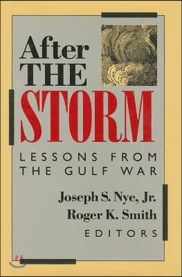 After the Storm: Lessons from the Gulf War