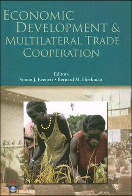 Economic Development and Multilateral Trade Cooperation