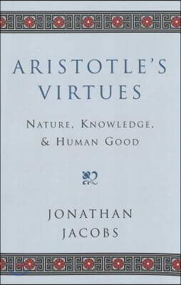 Aristotle&#39;s Virtues