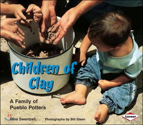 Children of Clay: A Family of Pueblo Potters (Paperback)