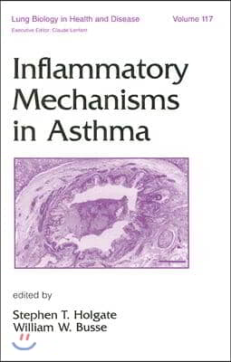 Inflammatory Mechanisms in Asthma