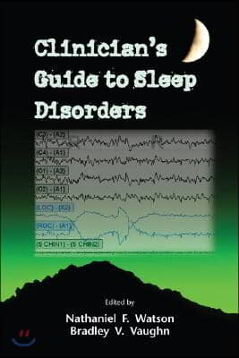 Clinician&#39;s Guide to Sleep Disorders