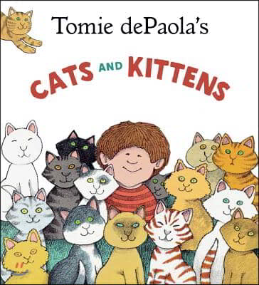 Tomie dePaola&#39;s Cats and Kittens