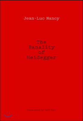 The Banality of Heidegger