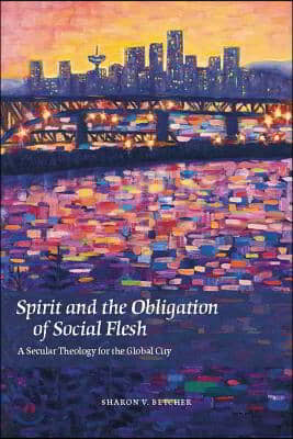 Spirit and the Obligation of Social Flesh