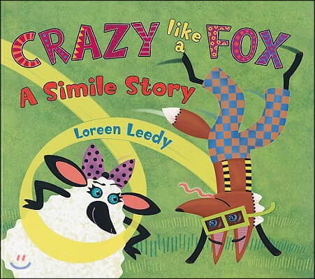 Crazy Like a Fox: A Simile Story