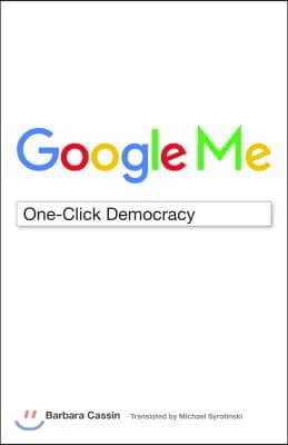 Google Me: One-Click Democracy