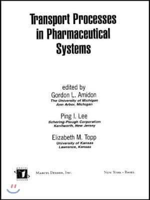 Transport Processes in Pharmaceutical Systems