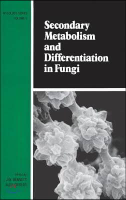 Secondary Metabolism and Differentiation in Fungi