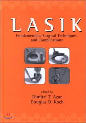 LASIK (Laser in Situ Keratomileusis)