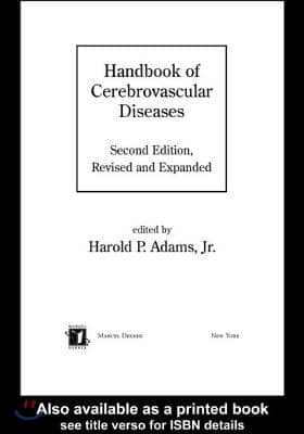 Handbook of Cerebrovascular Diseases, Revised and Expanded