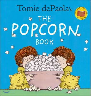 Tomie Depaola&#39;s the Popcorn Book