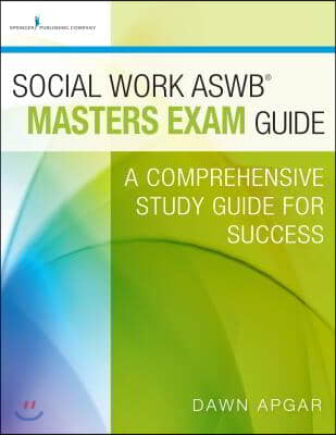 Social Work ASWB Masters Exam Guide + Social Work ASWB Masters Practice Test