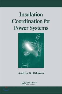 Insulation Coordination for Power Systems