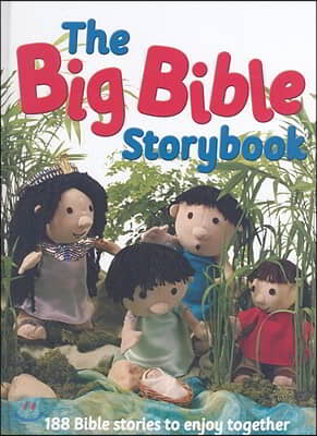 The Big Bible Storybook: 188 Bible Stories to Enjoy Together