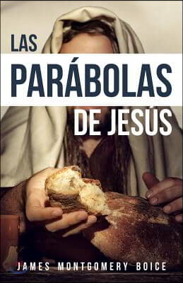 Las Par&#225;bolas de Jes&#250;s (the Parables of Jesus)