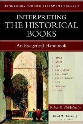 Interpreting the Historical Books: An Exegetical Handbook