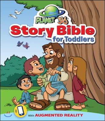 Planet 316 Story Bible for Toddlers