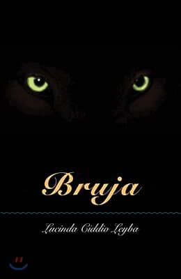 Bruja: The Legend of La Llorona