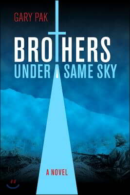 Brothers Under a Same Sky