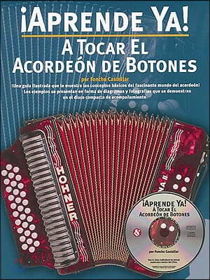 A Tocar el Acordeon de Botones [With CD]