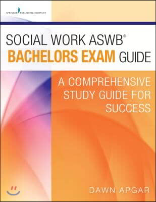 Social Work ASWB Bachelors Exam Guide and Practice Test Set