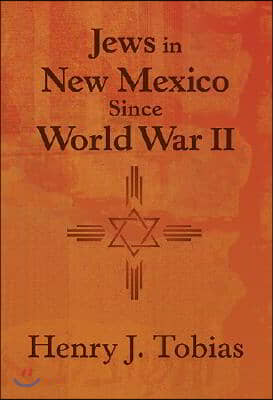 Jews in New Mexico Since World War II