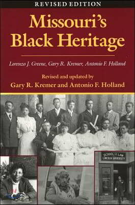 Missouri&#39;s Black Heritage