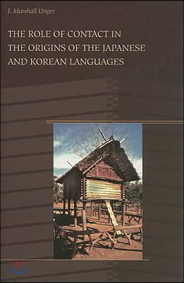 The Role of Contact in the Origins of the Japanese and Korean Languages