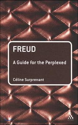 Freud: A Guide for the Perplexed