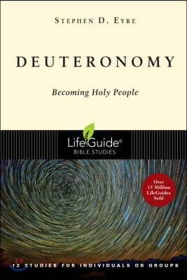 Deuteronomy: Becoming Holy People