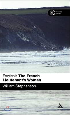 Fowles's the French Lieutenant's Woman