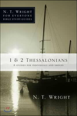 1 &amp; 2 Thessalonians