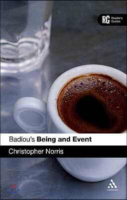 Badiou&#39;s &#39;Being and Event&#39;: A Reader&#39;s Guide