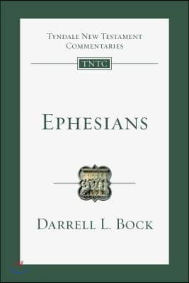 Ephesians: An Introduction and Commentary Volume 10