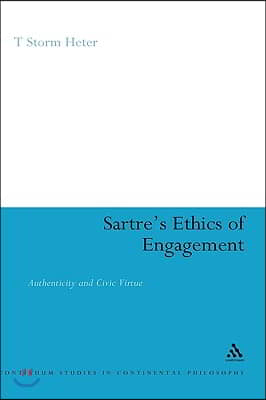 Sartre&#39;s Ethics of Engagement