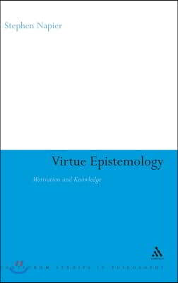 Virtue Epistemology