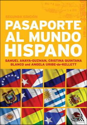 Pasaporte Al Mundo Hispano: Segunda Edici&#227;3n: Advanced Spanish Resource Book