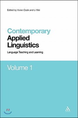 Contemporary Applied Linguistics Volume 1: Volume One Language Teaching and Learning