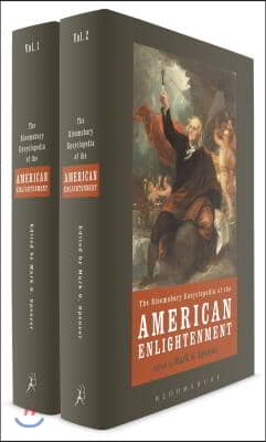The Bloomsbury Encyclopedia of the American Enlightenment Set