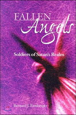 Fallen Angels: Soldiers of Satan's Realm