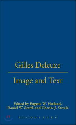 Gilles Deleuze: Image and Text