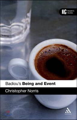 Badiou&#39;s &#39;Being and Event&#39;: A Reader&#39;s Guide