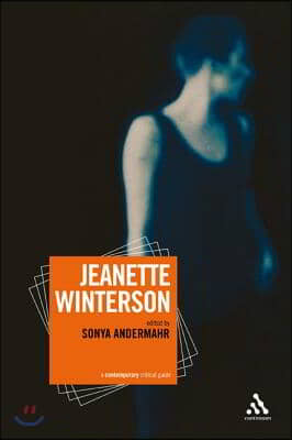 Jeanette Winterson: A contemporary critical guide