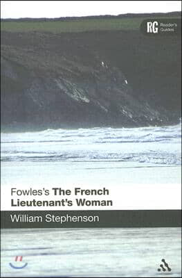 Fowles&#39;s the French Lieutenant&#39;s Woman