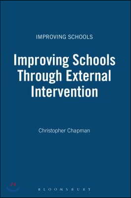 Improving Schools Through External Intervention