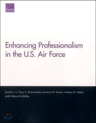 Enhancing Professionalism in the U.S. Air Force