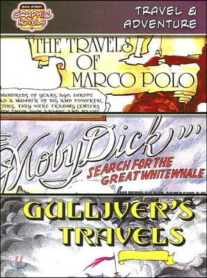 Travel &amp; Adventure: The Travels of Marco Polo, &quot;Moby Dick&quot;: Search for the Great White Whale, Gulliver&#39;s Travels