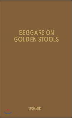 Beggars on Golden Stools: Report on Latin America