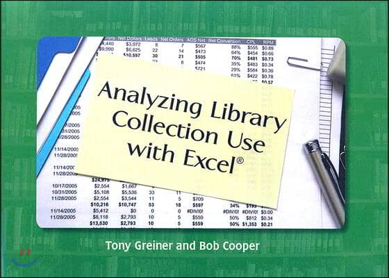 Analyzing Library Collection Use With Excel